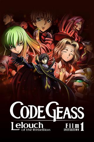 Code Geass: Lelouch of the Rebellion - Initiation poster