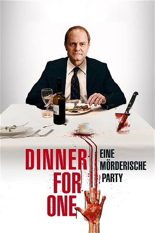 Dinner for one - Eine mörderische Party poster