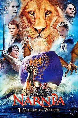 Le cronache di Narnia - Il viaggio del veliero poster
