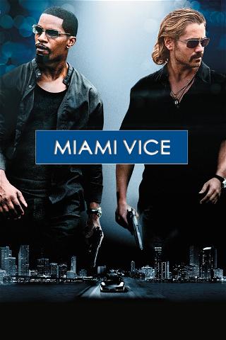 Miami Vice ('06) poster