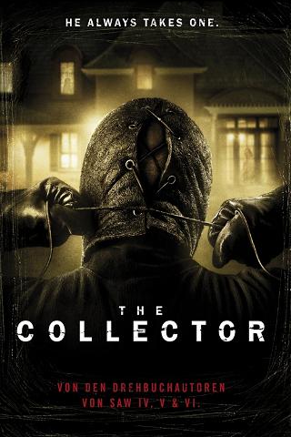 The Collector – He Always Takes One poster