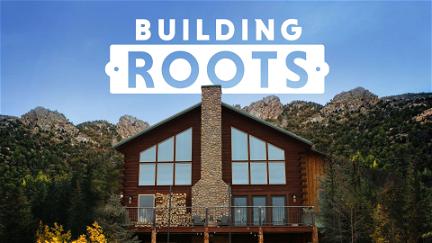 Building Roots poster