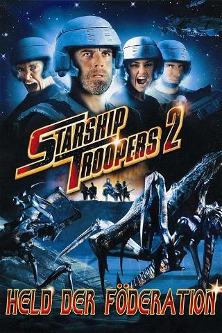 Starship Troopers 2: Held der Föderation poster