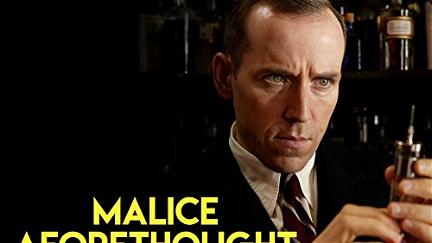 Malice Aforethought poster