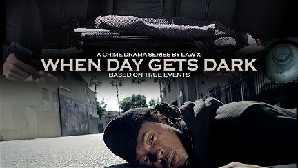 When Day Gets Dark poster