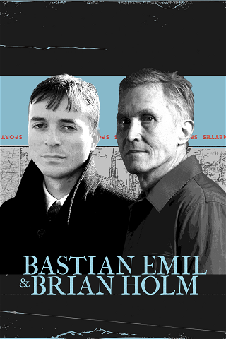 Bastian Emil & Brian Holm poster
