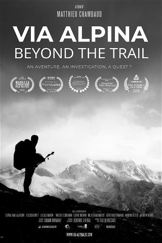 Via Alpina - Beyond the Trail poster