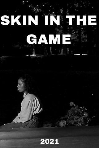 Skin in the Game poster