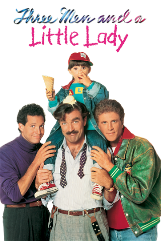 3 Men and a Little Lady poster