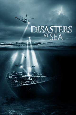 Disasters at Sea poster