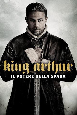 King Arthur - Il potere della spada poster