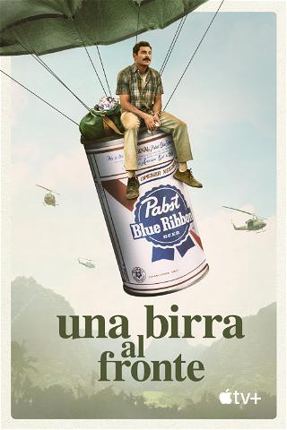 Una birra al fronte poster