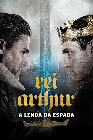 Rei Arthur: A Lenda da Espada poster