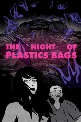 La nuit des sacs plastiques poster