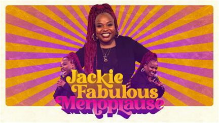 Jackie Fabulous: Menoplause poster