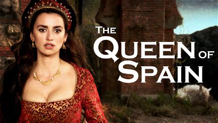The Queen of Spain - Die Königin von Spanien poster