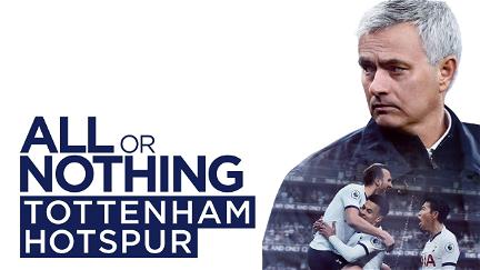 Alles of niets: Tottenham Hotspur poster