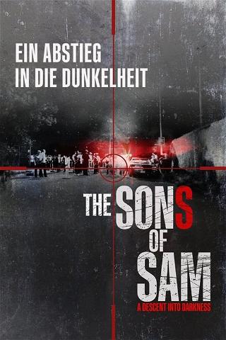 The Sons of Sam: Ein Abstieg in die Dunkelheit poster