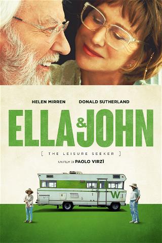 Ella & John - The Leisure Seeker poster