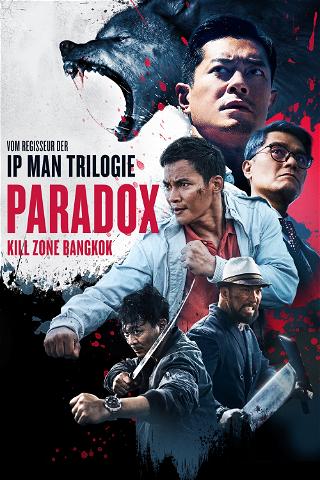 Paradox - Kill Zone Bangkok poster