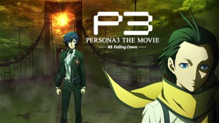 Persona 3 the Movie 3 Falling Down poster