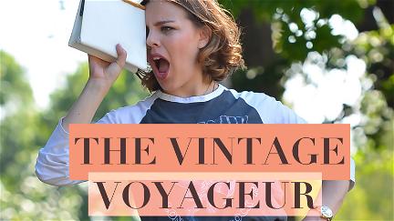 The Vintage Voyageur poster