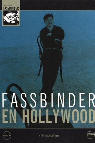 Fassbinder in Hollywood poster