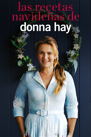 Las recetas navideñas de Donna Hay poster