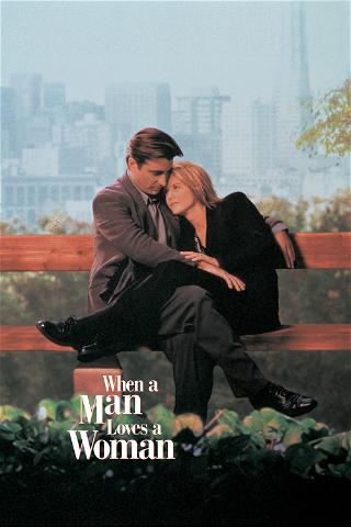 When a Man Loves a Woman poster