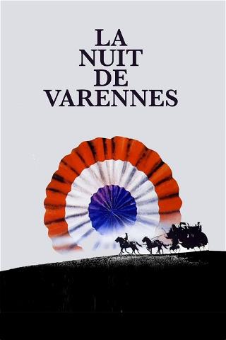 La nuit de Varennes poster