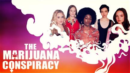 The Marijuana Conspiracy poster