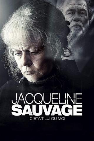 Jacqueline Sauvage: It Was Him or Me poster