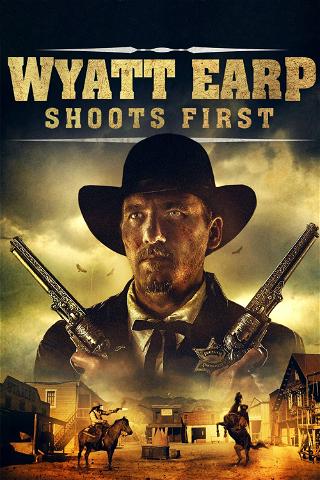 El Primer Disparo – La Leyenda de Wyatt Earp poster
