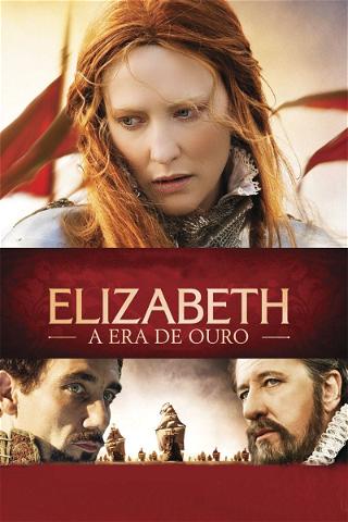 Elizabeth: A Era de Ouro poster