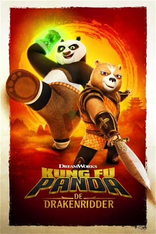 Kung Fu Panda: De drakenridder poster
