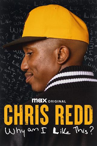 Chris Redd: Why Am I Like This? poster