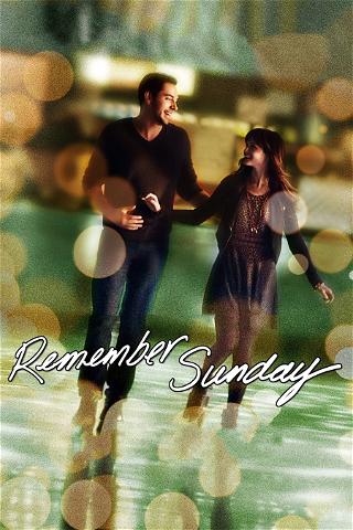 Remember Sunday poster