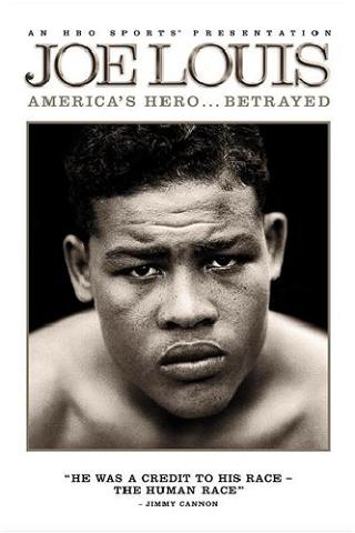 Joe Louis: America's Hero Betrayed poster