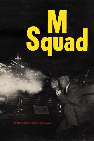 M Squad poster