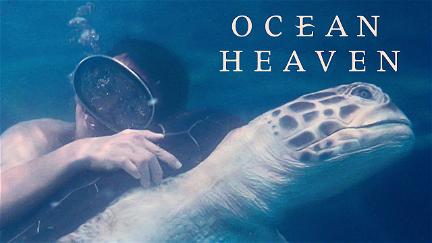 Ocean Heaven (Paraíso oceánico) poster