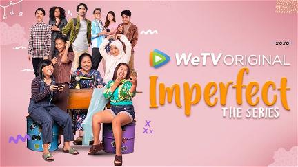 Imperfect The Series poster