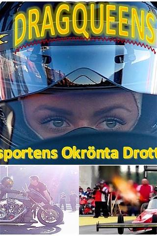 Dragqueens - motorsportens okrönta drottningar poster