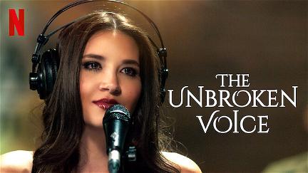 The Unbroken Voice poster