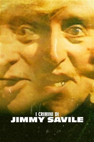 I crimini di Jimmy Savile poster