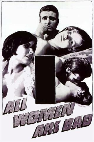 All Women Are Bad poster