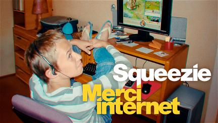 Squeezie: Thanks Internet poster