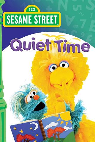 Sesame Street: Quiet Time poster