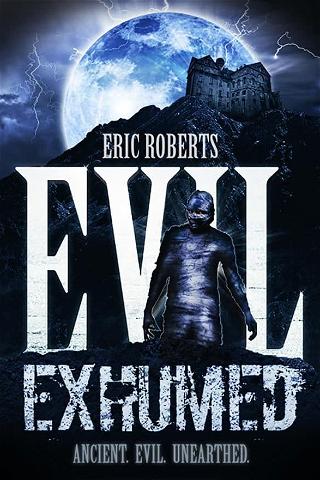 Evil Exhumed poster