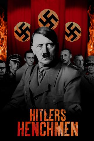 Hitler's Henchmen poster