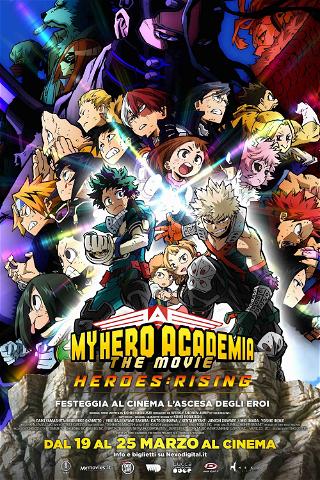 My Hero Academia: The Movie - Heroes Rising poster